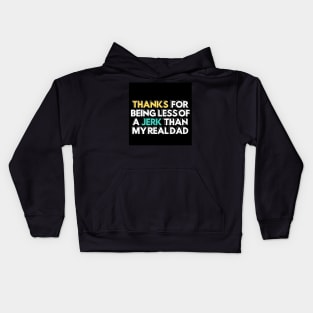 Step Dad Gift Idea from Son and Daughter Kids Hoodie